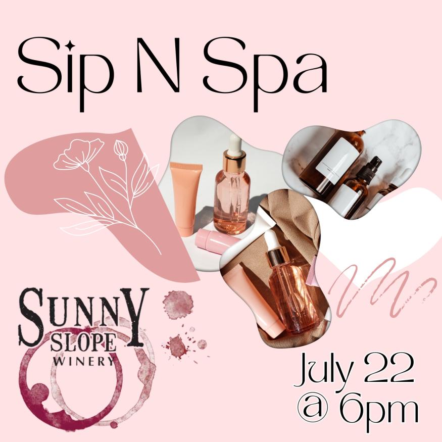 Sunny Slope Sip N' Spa