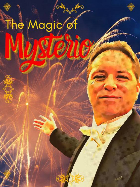 The Magic of Mysterio
