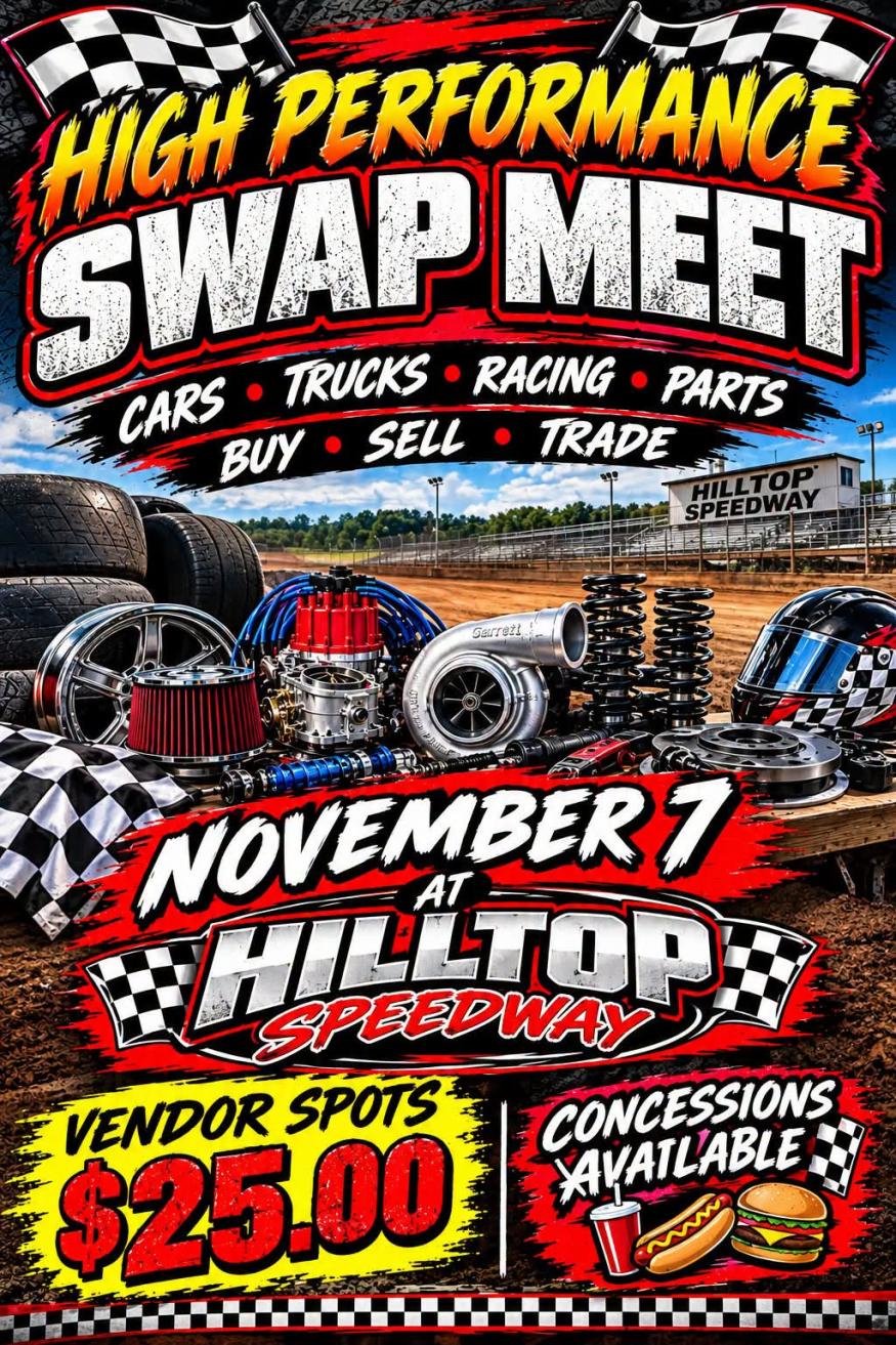 High Performance Swap Meet at Hilltop Speedway