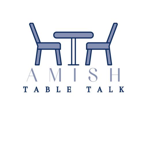 Amish Table Talk
